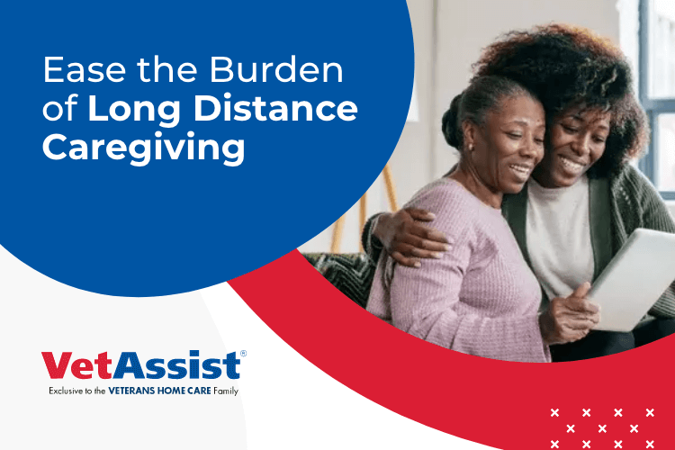 Ease the Burden of Long-Distance Caregiving