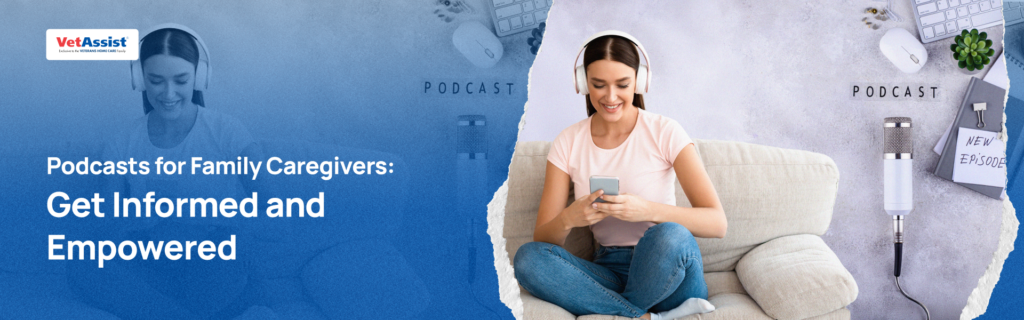 3c51f813defd6c14d56e280038da992882035158 podcast for caregivers